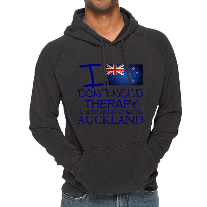 I Dont Need Therapy I Just Need To Go To Auckland Vintage Hoodie by ANGELIQUENIGH | Artistshot