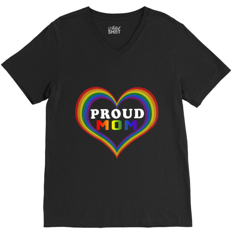 Womens Proud Mom Rainbow Heart Lesbian Gay Lgbt Pride Tshirt V-Neck Tee by RYANIDDLE | Artistshot