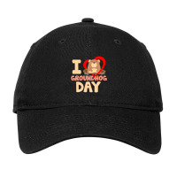 I Love Groundhog Day Adjustable Cap | Artistshot