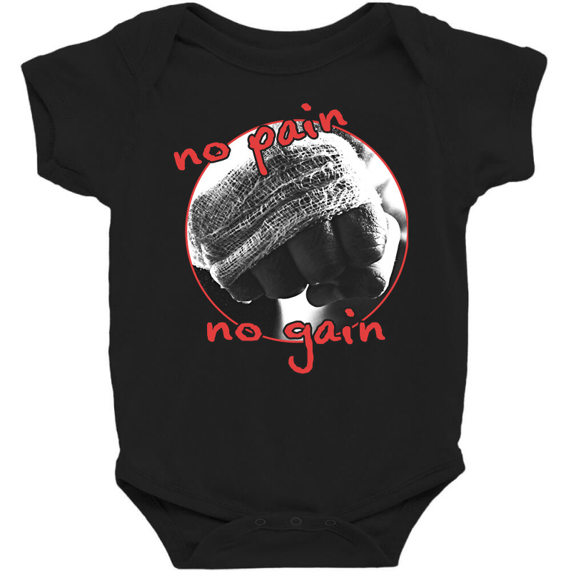 No Pain No Gain Baby Bodysuit by Inmamlil638 | Artistshot