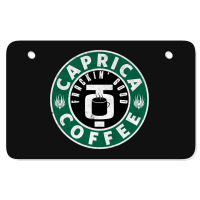 Caprica Coffee (green) Atv License Plate | Artistshot