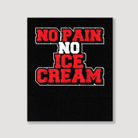 No Pain No Ice Cream Fitness Funny Gym Saying Cardio Workout T Shirt Portrait Canvas Print | Artistshot