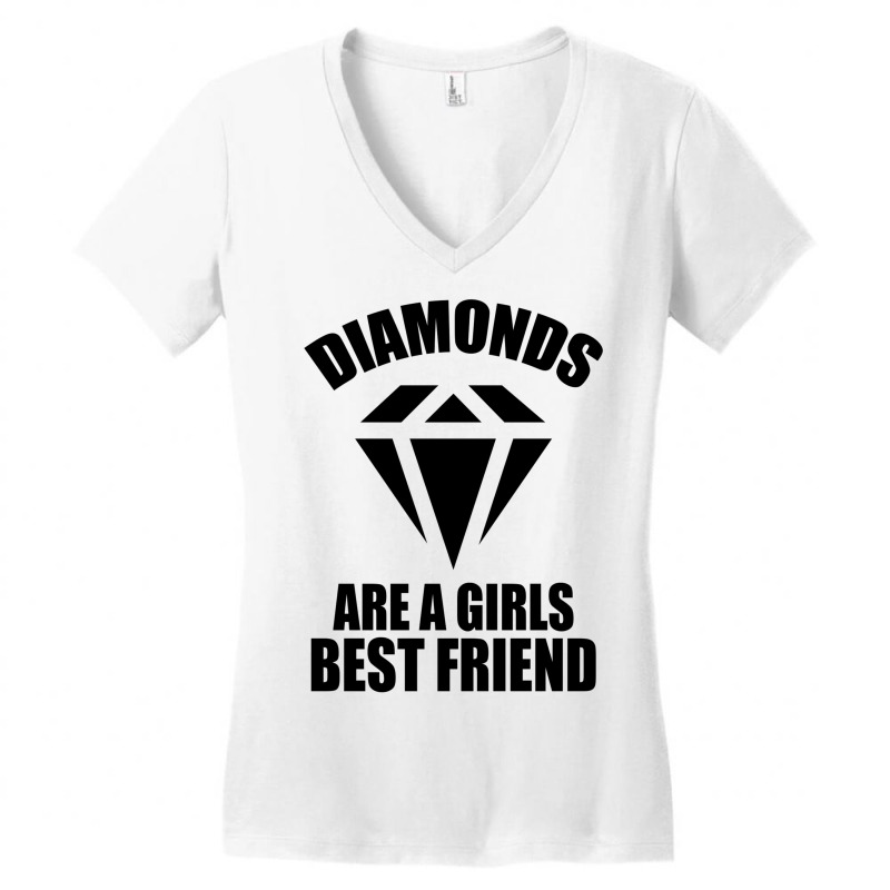 Diamonds Are A Girls Best Friend Womens V Neck T Shirt By Tshiart Artistshot