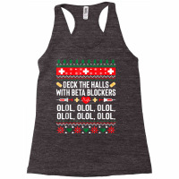 Deck The Halls With Beta Blockers Nurse Christmas Ugly Xmas T Shirt Racerback Tank | Artistshot