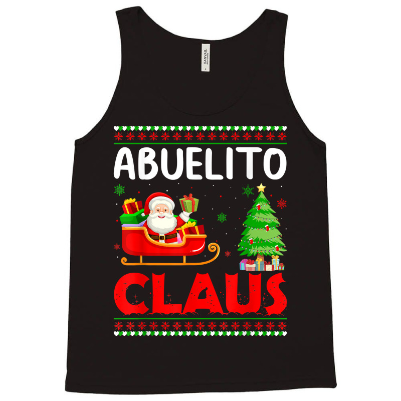 Xmas Tree Santa Christmas Costume Matching Abuelito Claus T Shirt Tank Top | Artistshot