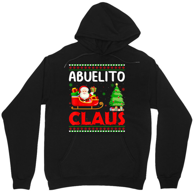 Xmas Tree Santa Christmas Costume Matching Abuelito Claus T Shirt Unisex Hoodie | Artistshot