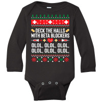 Deck The Halls With Beta Blockers Nurse Christmas Ugly Xmas Sweatshirt Long Sleeve Baby Bodysuit | Artistshot