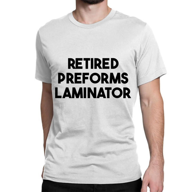 Retired Preforms Laminator Premium T Shirt Classic T-shirt by wafaha | Artistshot