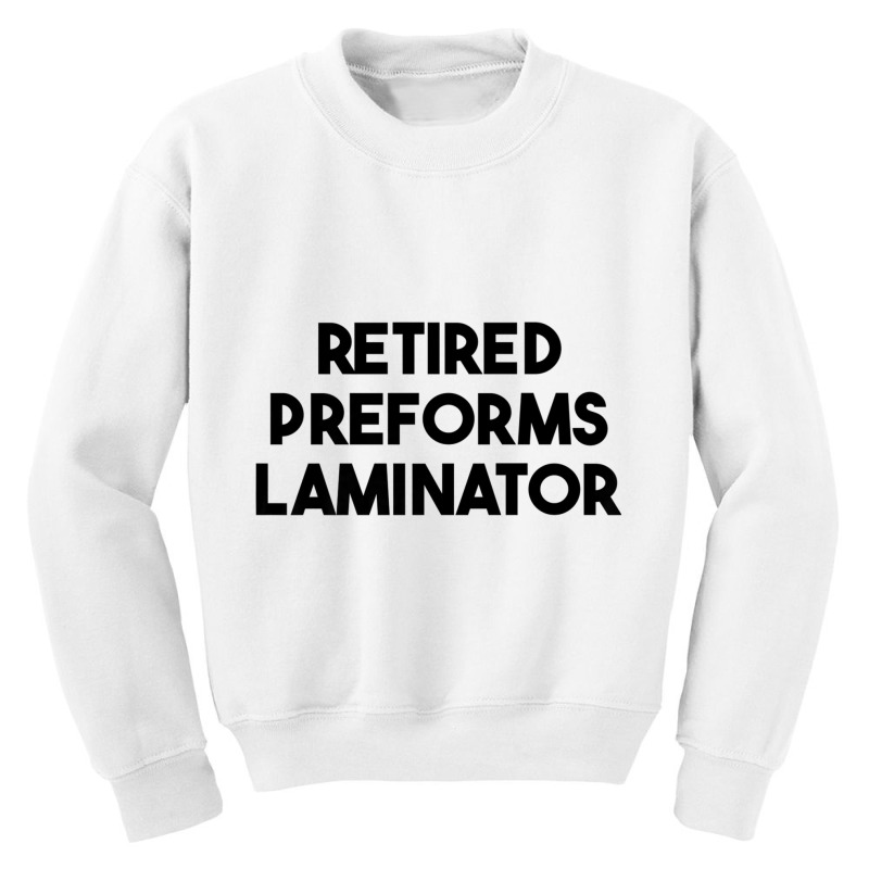 Retired Preforms Laminator Premium T Shirt Youth Sweatshirt by wafaha | Artistshot