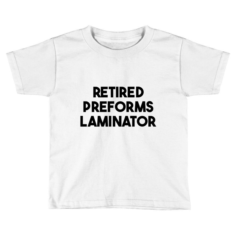 Retired Preforms Laminator Premium T Shirt Toddler T-shirt by wafaha | Artistshot