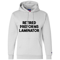 Retired Preforms Laminator Premium T Shirt Champion Hoodie | Artistshot