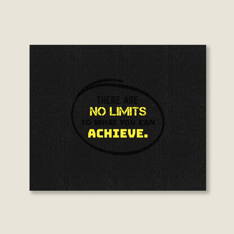 Motivational Quote - There Are No Limits To What You Can Achieve White Landscape Canvas Print | Artistshot