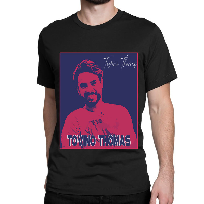 Tovino Thomas (2) Classic T-shirt by QUANVY | Artistshot