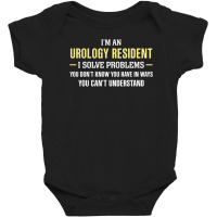 Urology Resident I Solve Problems Funny Gift Baby Bodysuit | Artistshot