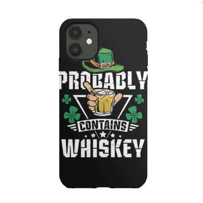 Probably Contains Whiskey Iphone 11 Case Designed By Bariteau Hannah