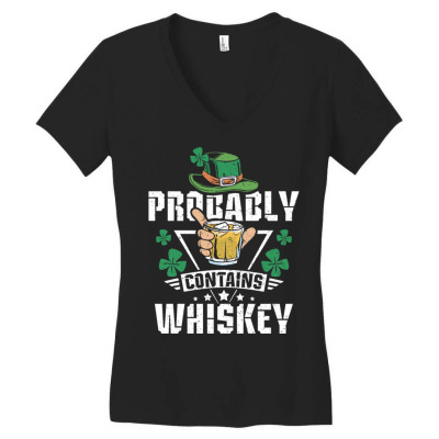 Probably Contains Whiskey Women's V-neck T-shirt Designed By Bariteau Hannah