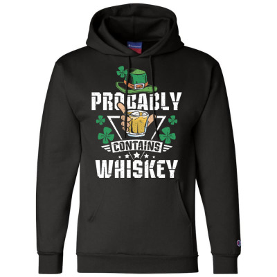 Probably Contains Whiskey Champion Hoodie Designed By Bariteau Hannah