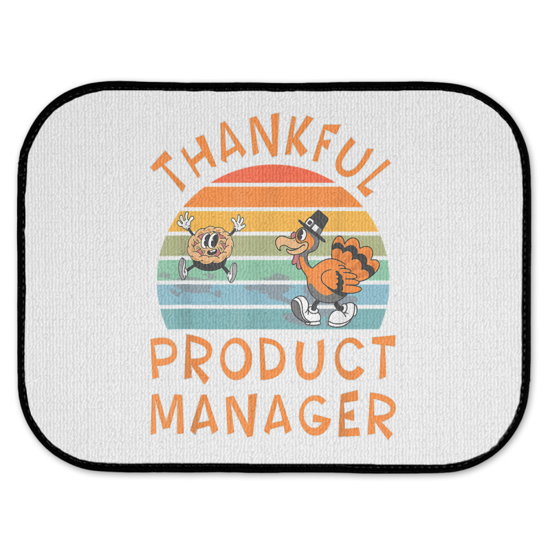 Product Manager Job Funny Thanksgiving T Shirt Rear Car Mat | Artistshot