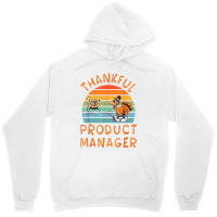 Product Manager Job Funny Thanksgiving T Shirt Unisex Hoodie | Artistshot