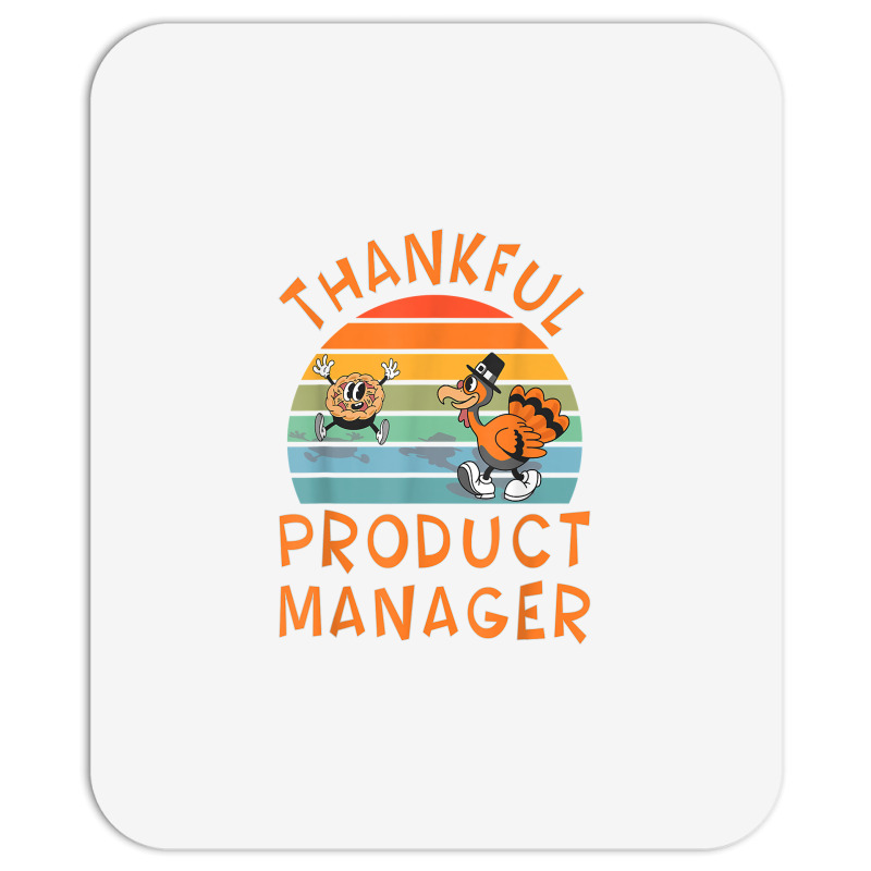 Product Manager Job Funny Thanksgiving T Shirt Mousepad | Artistshot