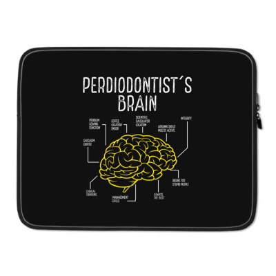 Periodontist Toothbrush Periodontist Mouthwasch Laptop Sleeve Designed By Bariteau Hannah