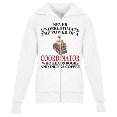 Coordinator Reading Books And Coffee Lover Youth Zipper Hoodie Designed By Bariteau Hannah