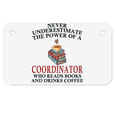 Coordinator Reading Books And Coffee Lover Motorcycle License Plate Designed By Bariteau Hannah