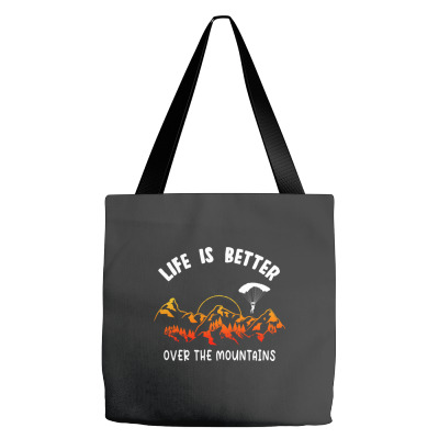 Life Is Better Over The Mountains Tote Bags Designed By Bariteau Hannah