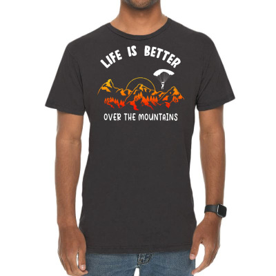 Life Is Better Over The Mountains Vintage T-shirt Designed By Bariteau Hannah