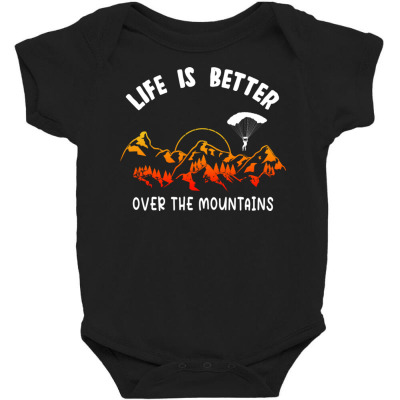 Life Is Better Over The Mountains Baby Bodysuit Designed By Bariteau Hannah