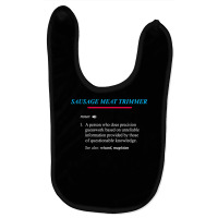 Sausage Meat Trimmer Definition T Shirt Baby Bibs | Artistshot