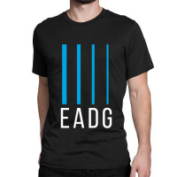 Bass Guitarist Gift Eadg 4 String Classic Classic T-shirt | Artistshot