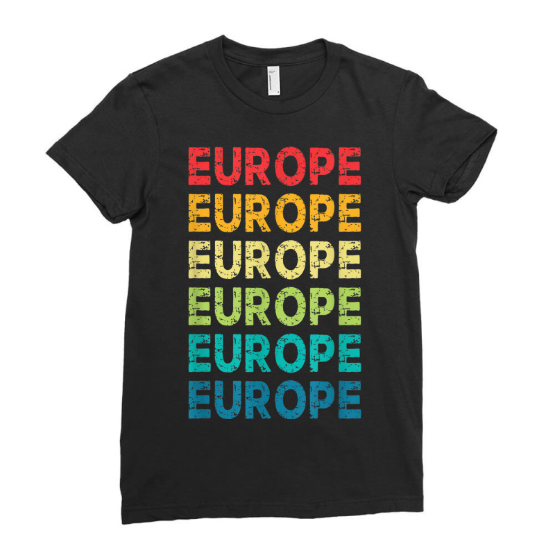 Europe I Love To Travel Abroad Paris France England Ladies Fitted T-Shirt by ALVAILLONJ | Artistshot