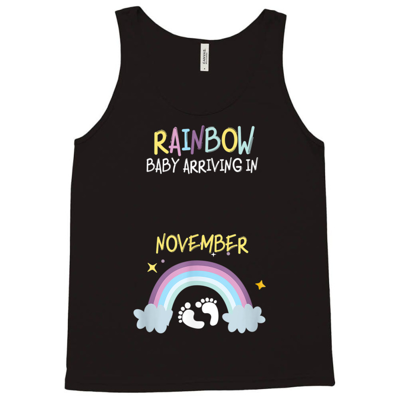 Pregnancy Announcement Rainbow Baby Arriving In November Tank Top by KEVINHAVEZ | Artistshot