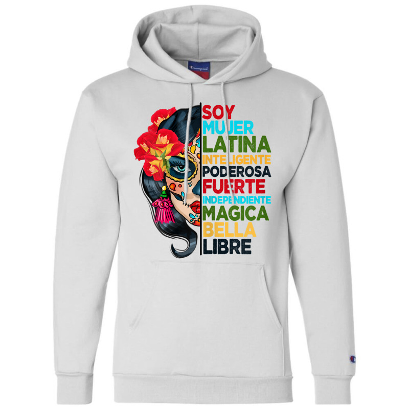 Womens Soy Mujer Latina Tee Poderosa Magica Bella Hispanic Heritage T Champion Hoodie by matheeishilo | Artistshot