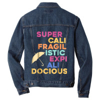 Supercalifragilisticexpialidocious Umbrella Men Denim Jacket | Artistshot