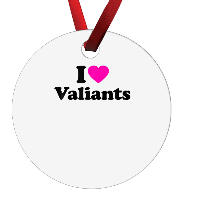 Valiants Love Heart College University Alumni Ornament | Artistshot