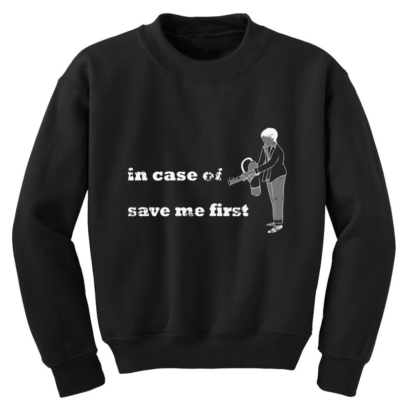 In Case Of Emergency Youth Sweatshirt | Artistshot