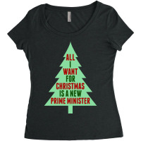 All I Want For Christmas Is A New Prime Minister Women's Triblend Scoop T-shirt | Artistshot