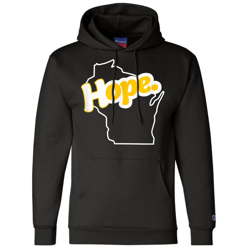 Hope   Wisconsin Design T Shirt Champion Hoodie | Artistshot