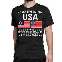 Malaysian Roots Shirt Half American Flag Malaysiaflag Tee T Shirt Classic T-shirt | Artistshot