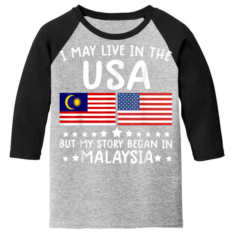 Malaysian Roots Shirt Half American Flag Malaysiaflag Tee T Shirt Youth 3/4 Sleeve by mintywotm | Artistshot