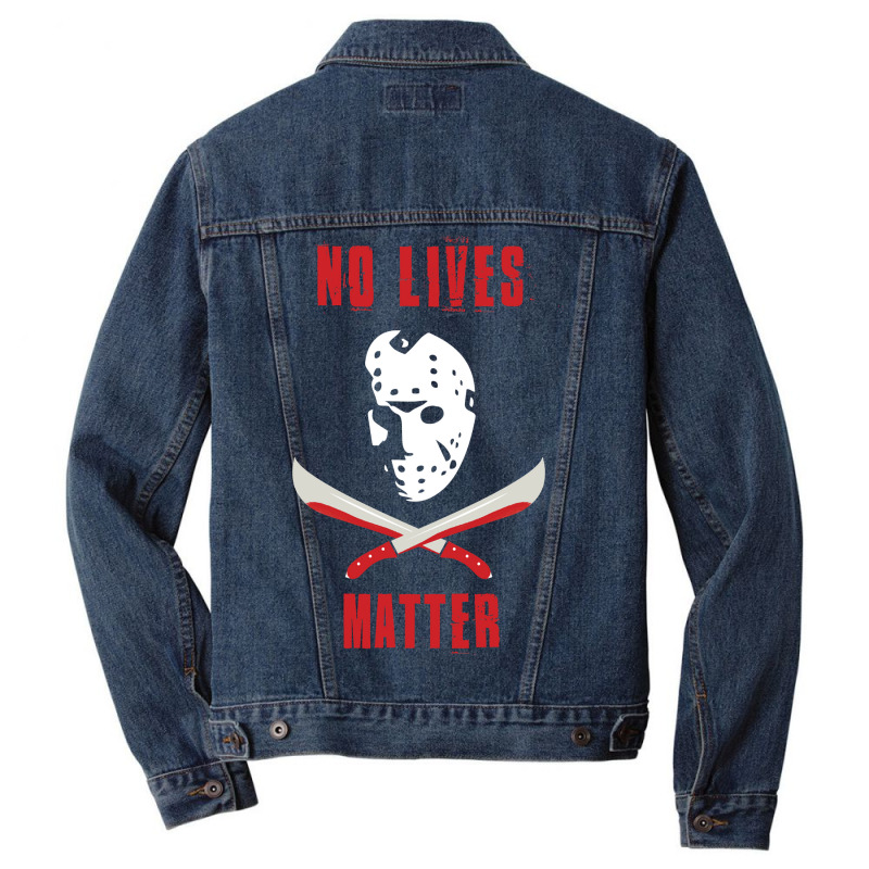 No Lives Matter Men Denim Jacket by Min08 | Artistshot