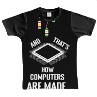 That's How Computers Are Made Computer Engineering T Shirt Graphic Youth T-shirt | Artistshot