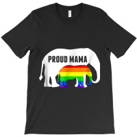 Proud Lgbt Mama Rainbow Elephant   Gay Pride Mom T-shirt | Artistshot