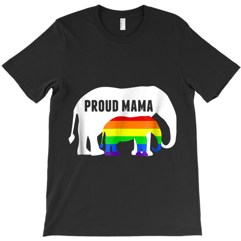 Proud Lgbt Mama Rainbow Elephant   Gay Pride Mom T-shirt | Artistshot