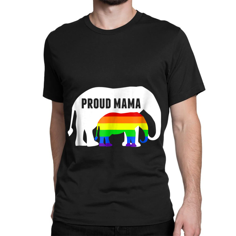 Proud Lgbt Mama Rainbow Elephant   Gay Pride Mom Classic T-shirt | Artistshot