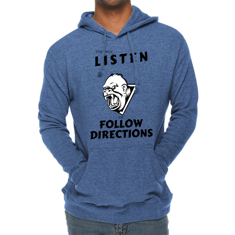 Does Not Listen Or Follow Directions Angry Monkey Lightweight Hoodie | Artistshot