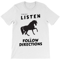 Does Not Listen Or Follow Directions Black Horse Silhouette T-shirt | Artistshot