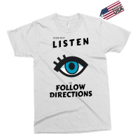 Does Not Listen Or Follow Directions Glasses Blue Eye Exclusive T-shirt | Artistshot